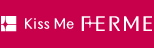 Kiss Me FERME